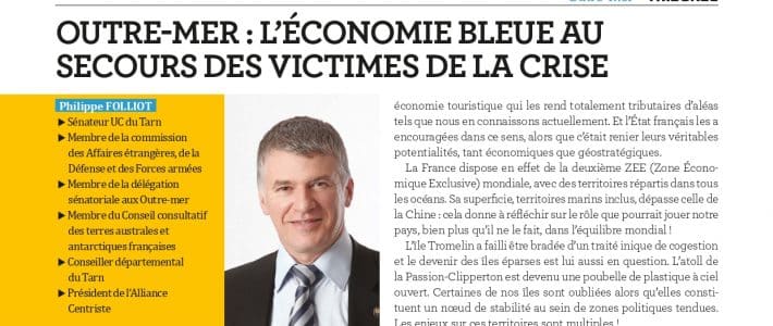Tribune de Philippe Folliot – « Outre-mer : l&rsquo;économie bleue au secours des victimes de la crise